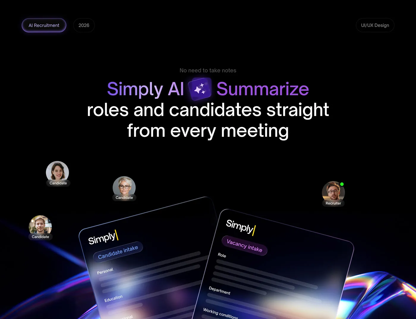 Simply AI hero board: the Summarize headline above the candidate intake and vacancy intake cards